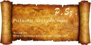 Pulszky Szilvánusz névjegykártya